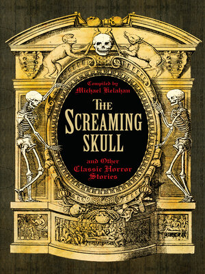 cover image of The Screaming Skull and Other Classic Horror Stories